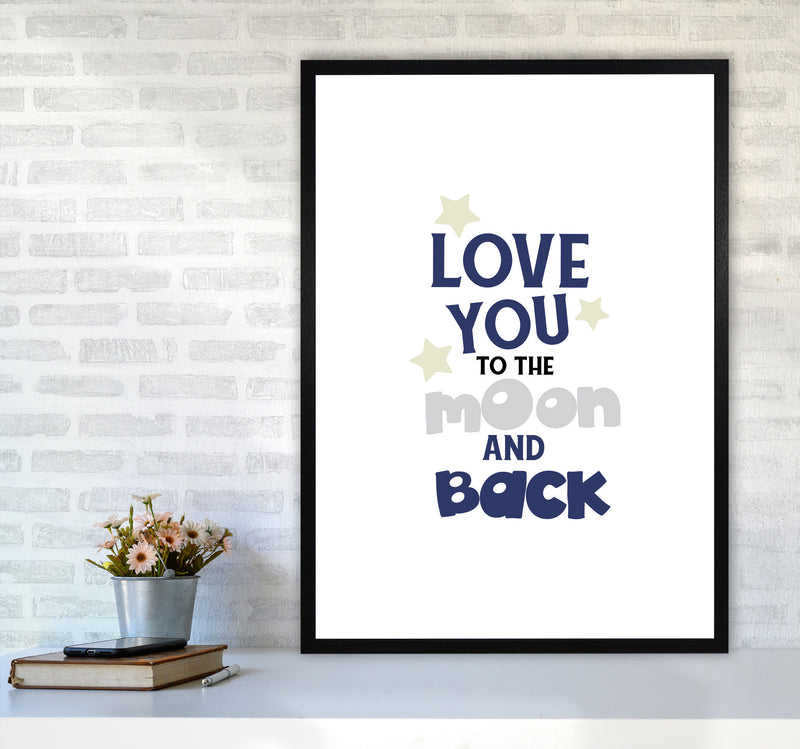 Love You To The Moon And Back Framed Typography Wall Art Print A1 White Frame