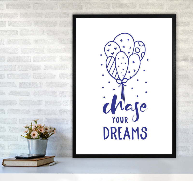 Chase Your Dreams Navy Framed Typography Wall Art Print A1 White Frame