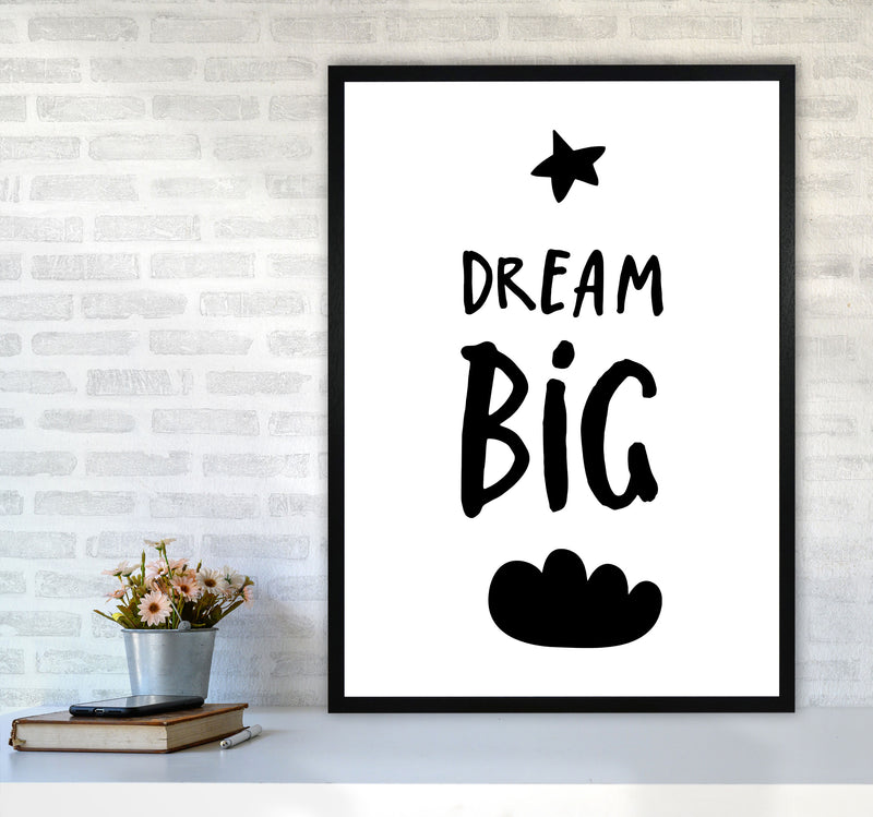 Dream Big Black Framed Typography Wall Art Print A1 White Frame