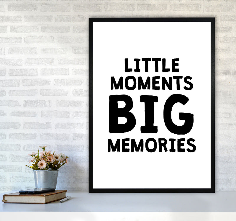 Little Moments Big Memories Black Framed Nursey Wall Art Print A1 White Frame