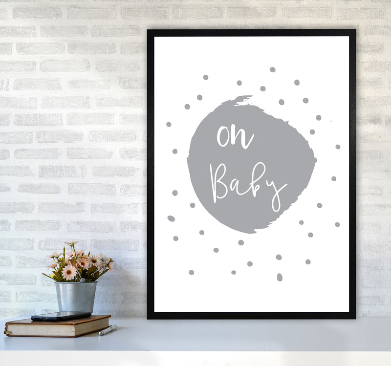 Oh Baby Grey Framed Typography Wall Art Print A1 White Frame