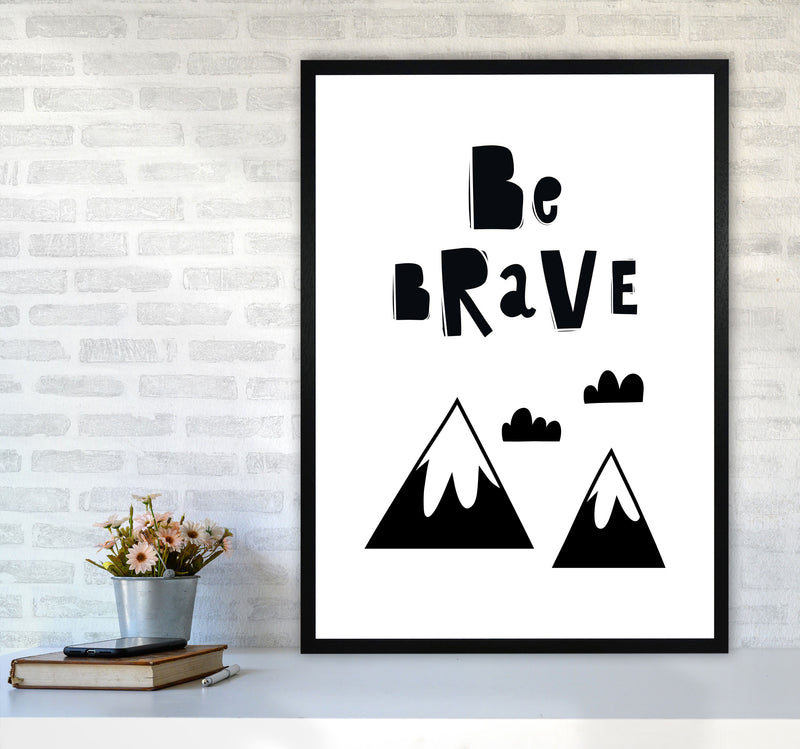 Be Brave Scandi Mountains Framed Typography Wall Art Print A1 White Frame