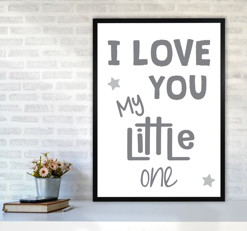 I Love You Little One Grey Framed Nursey Wall Art Print A1 White Frame