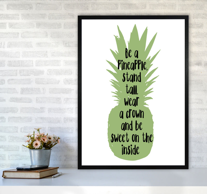 Be A Pineapple Green Framed Typography Wall Art Print A1 White Frame