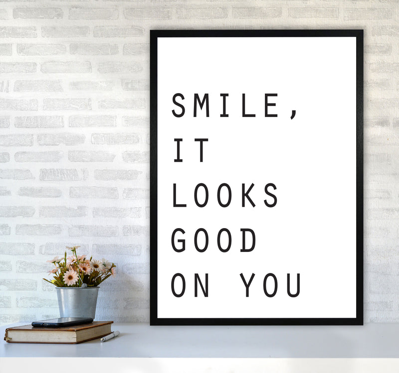 Smile, It Looks Good On You Modern Print A1 White Frame