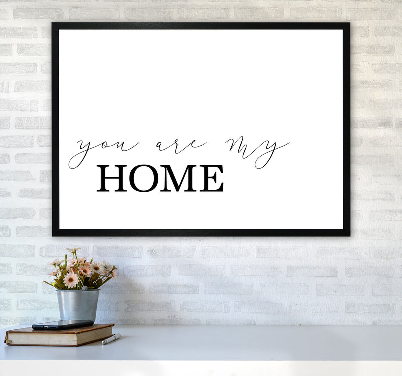 You Are My Home Modern Print A1 White Frame