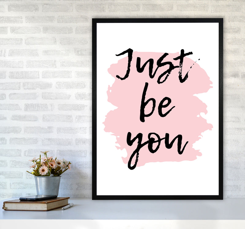 Just Be You Framed Typography Wall Art Print A1 White Frame