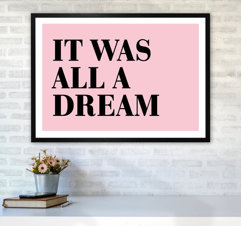 It Was All A Dream Neon Funk  Art Print by Pixy Paper A1 White Frame