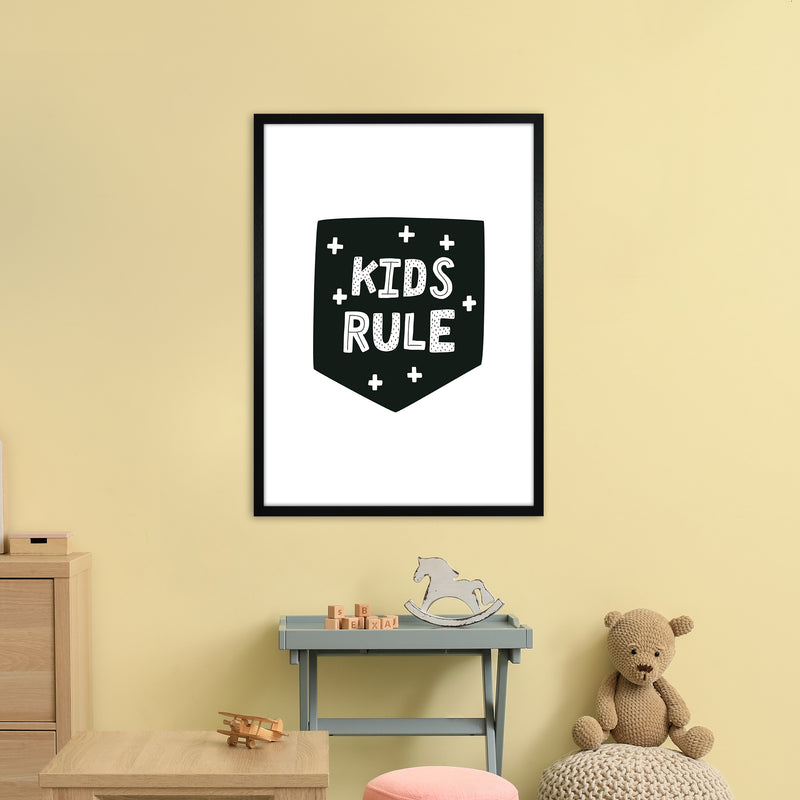 Kids Rule Black Super Scandi  Art Print by Pixy Paper A1 White Frame