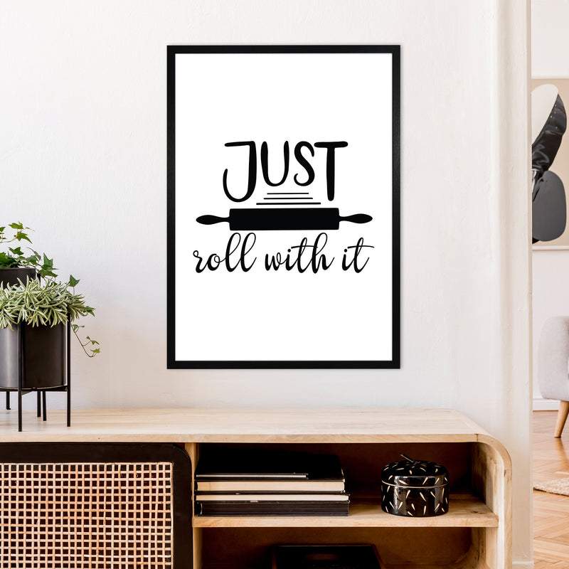 Just Roll With It  Art Print by Pixy Paper A1 White Frame