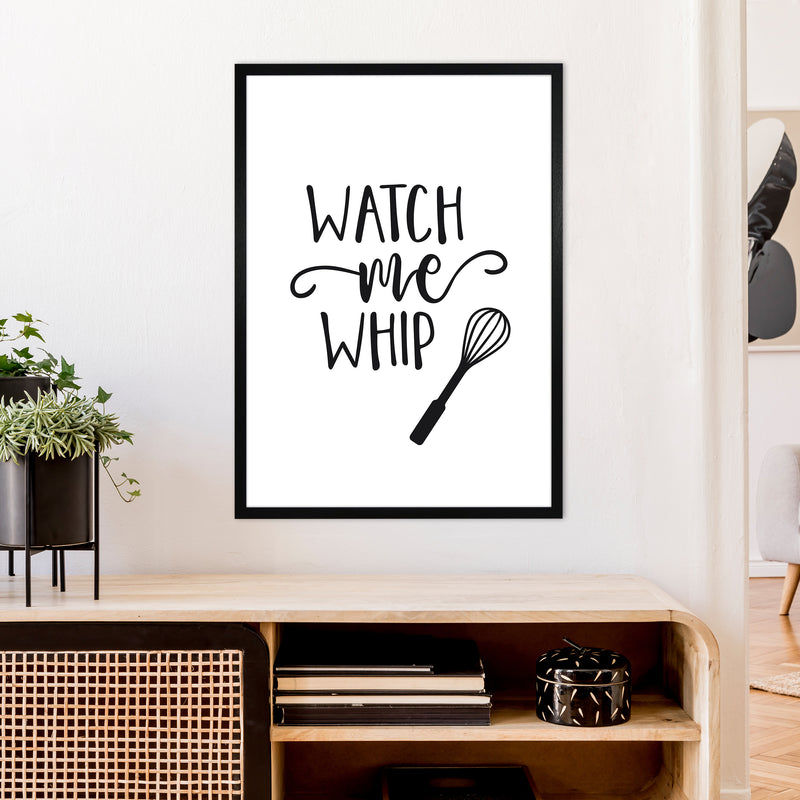 Watch Me Whip  Art Print by Pixy Paper A1 White Frame