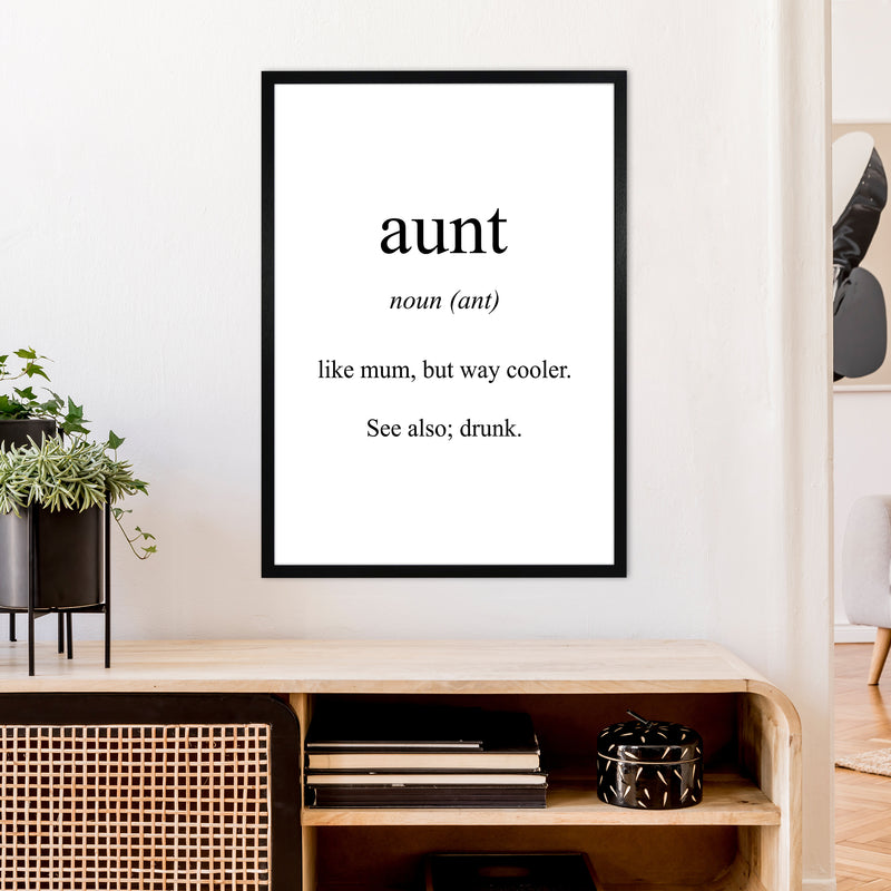 Aunt Meaning  Art Print by Pixy Paper A1 White Frame