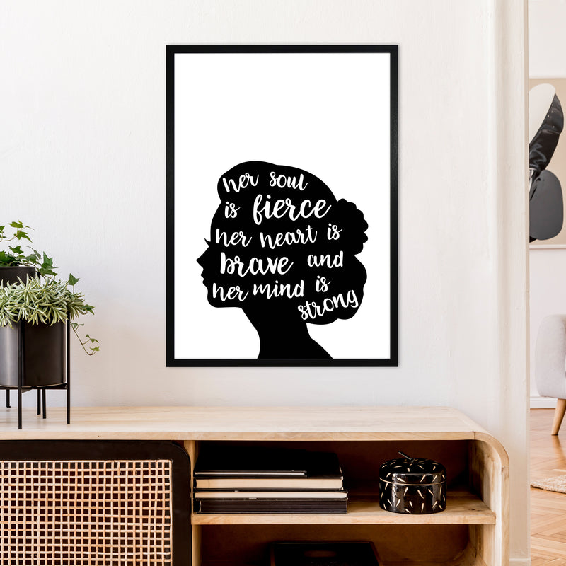 Her Soul Is Fierce White  Art Print by Pixy Paper A1 White Frame