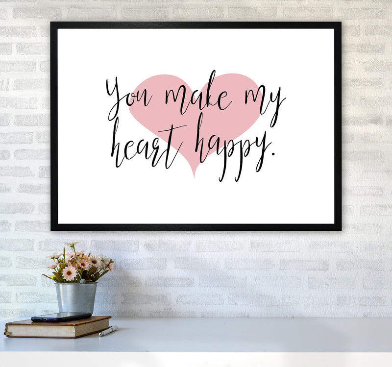 You Make My Heart Happy  Art Print by Pixy Paper A1 White Frame