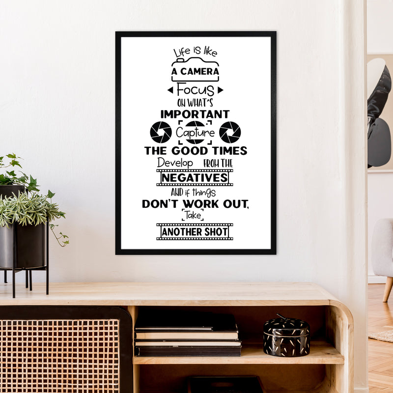 Life Is Like A Camera  Art Print by Pixy Paper A1 White Frame