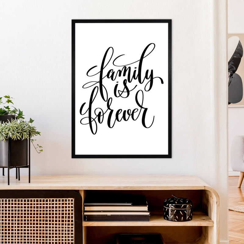 Family Is Forever  Art Print by Pixy Paper A1 White Frame