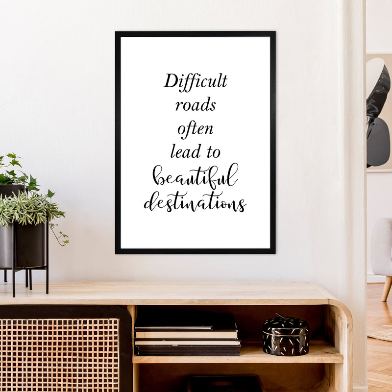 Difficult Roads  Art Print by Pixy Paper A1 White Frame