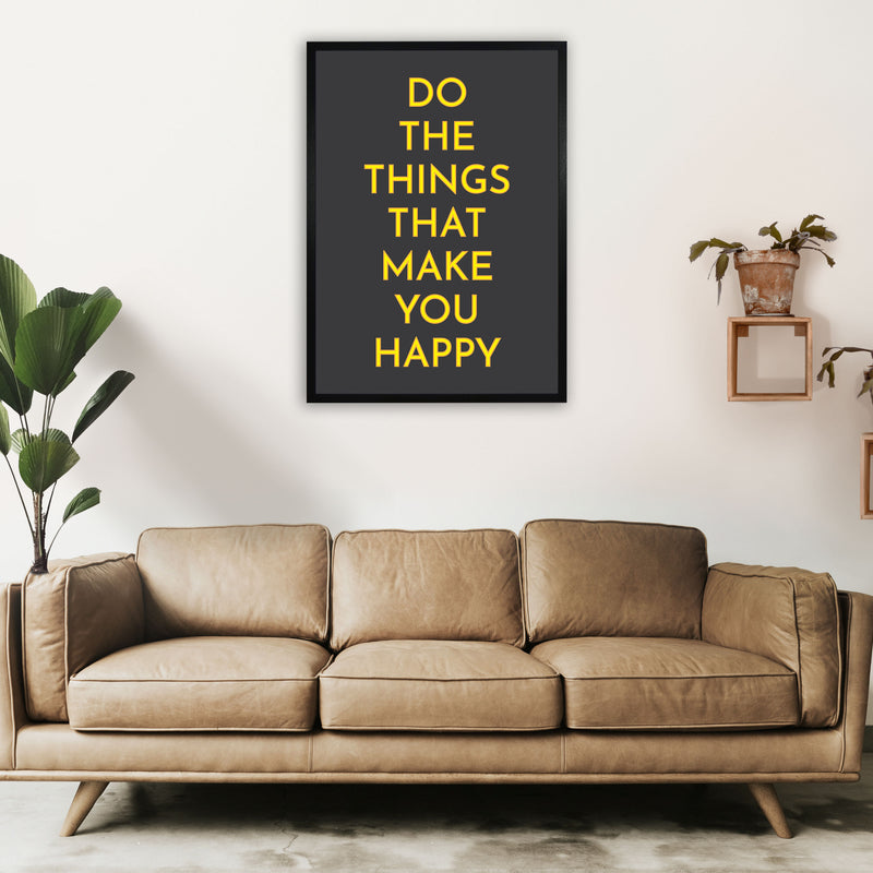 Do The Things That Make You Happy Neon Art Print by Pixy Paper A1 White Frame