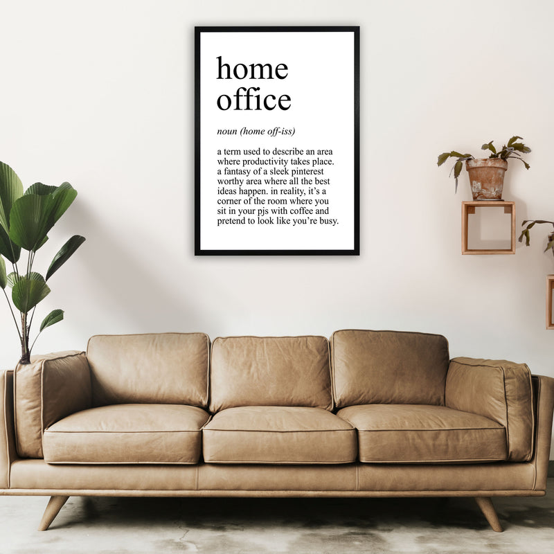 Home Office Definition Art Print by Pixy Paper A1 White Frame