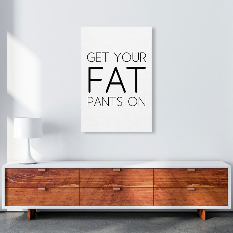 Fat Pants Framed Typography Wall Art Print A1 Canvas