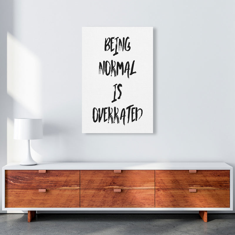 Being Normal Is Overrated Framed Typography Wall Art Print A1 Canvas