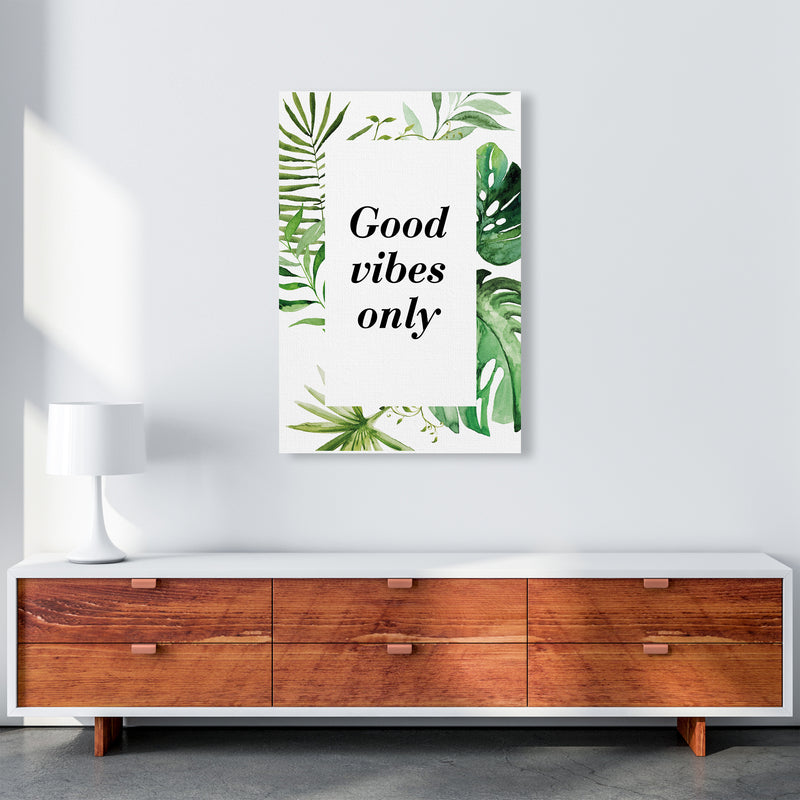 Good Vibes Only Exotic  Art Print by Pixy Paper A1 Canvas