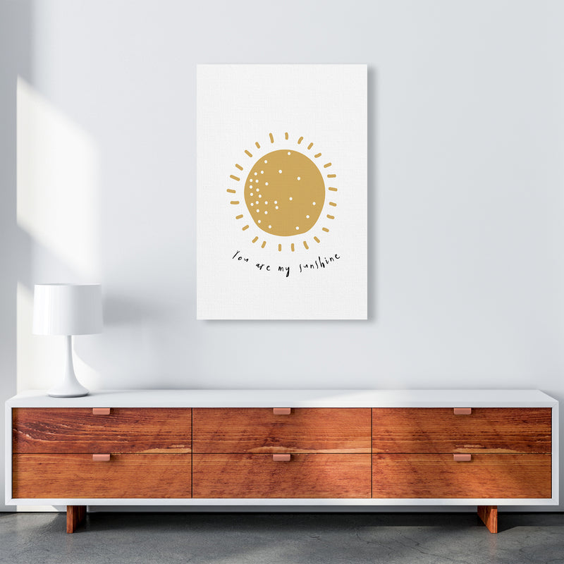 You Are My Sunshine  Art Print by Pixy Paper A1 Canvas