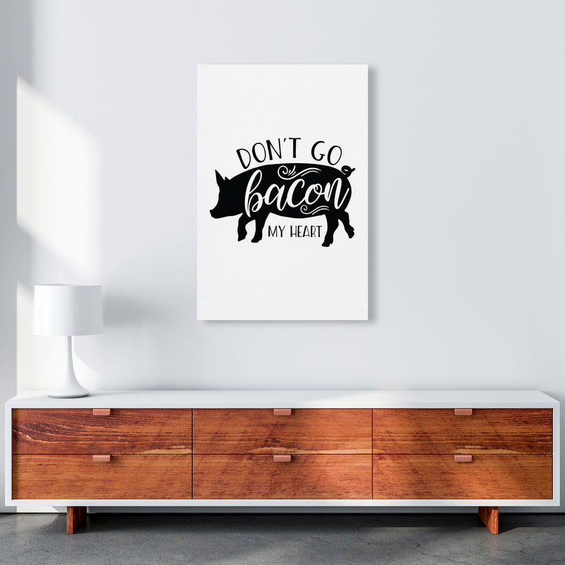 Don'T Go Bacon My Heart  Art Print by Pixy Paper A1 Canvas