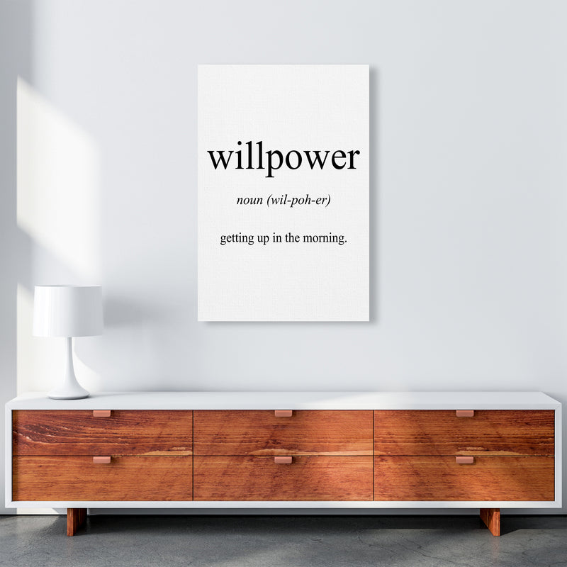 Willpower Meaning  Art Print by Pixy Paper A1 Canvas