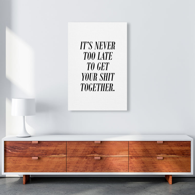 It'S Never Too Late  Art Print by Pixy Paper A1 Canvas
