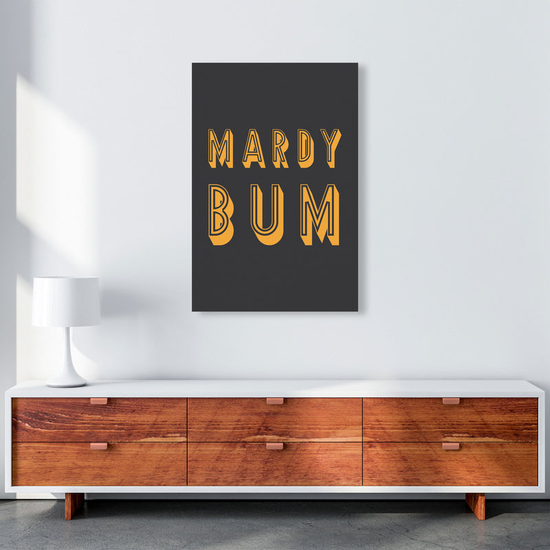 Mardy Bum Art Print by Pixy Paper A1 Canvas
