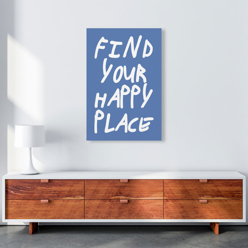 Find Your Happy Place Blue Art Print by Pixy Paper A1 Canvas