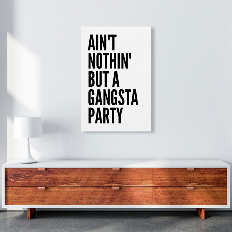 Aint Nothin Like A Gansta Party Art Print by Pixy Paper A1 Canvas
