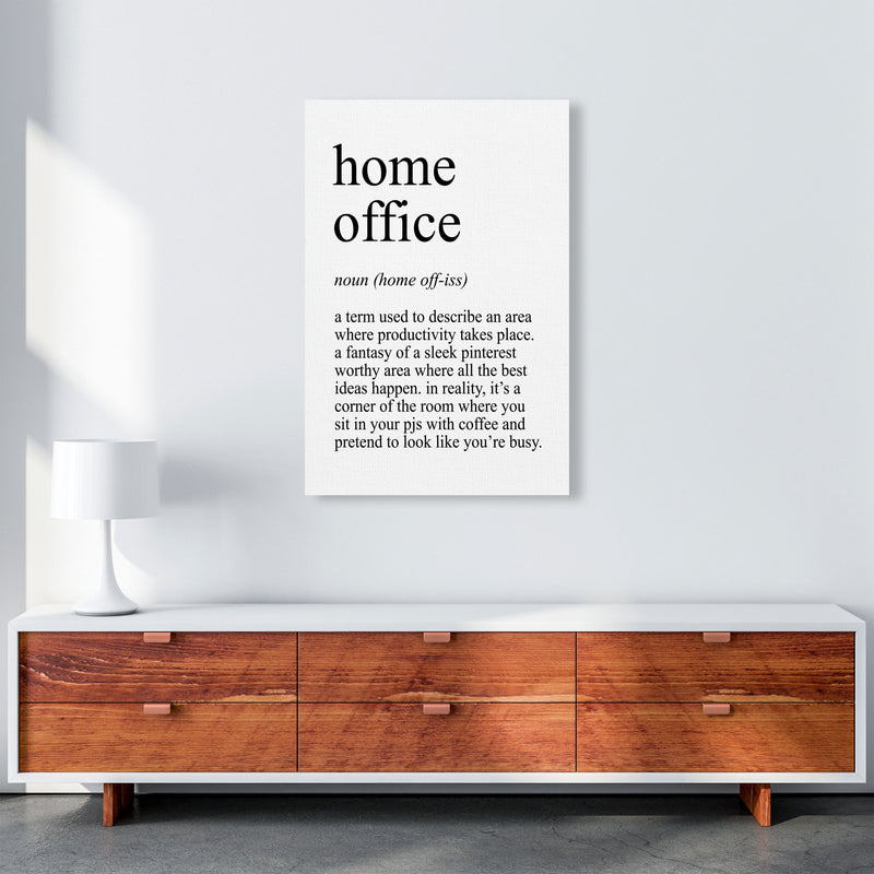 Home Office Definition Art Print by Pixy Paper A1 Canvas