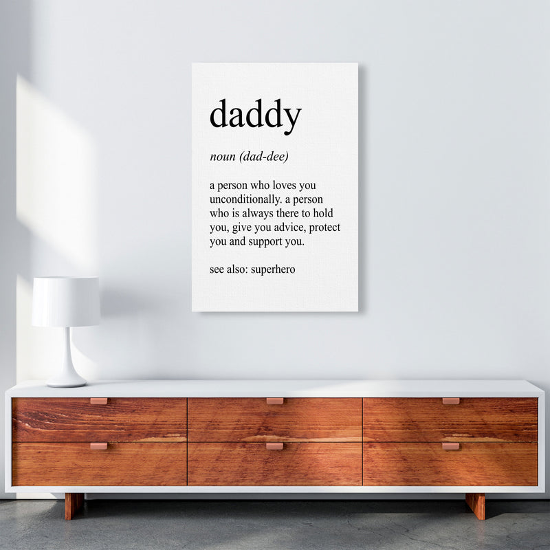 Daddy Definition Art Print by Pixy Paper A1 Canvas