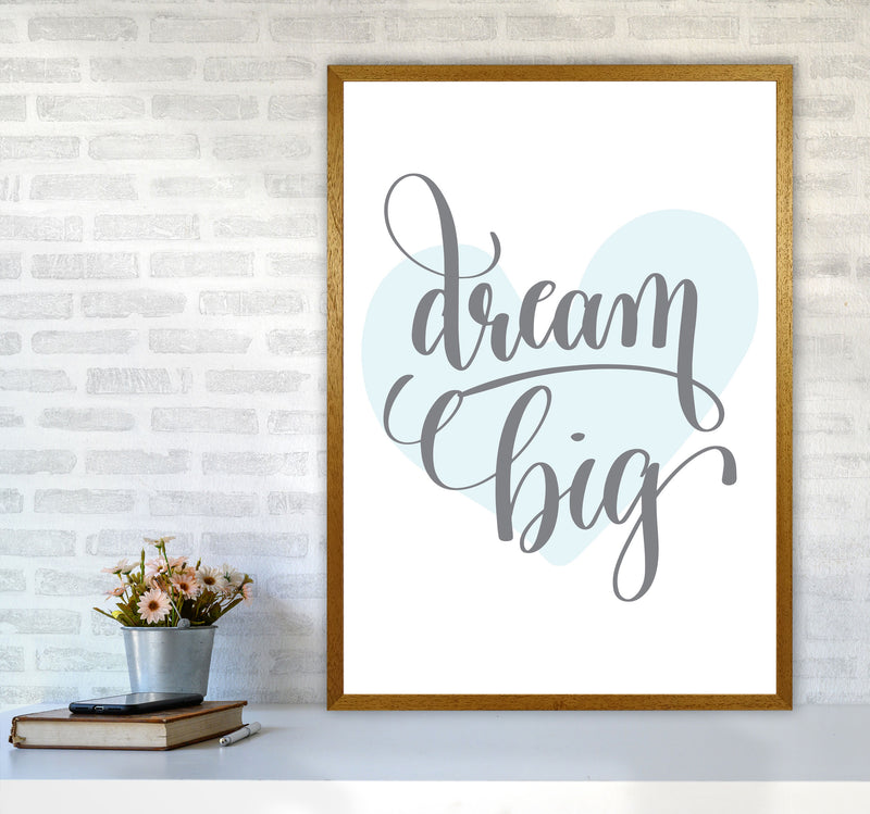 Dream Big Blue Heart Framed Nursey Wall Art Print A1 Print Only