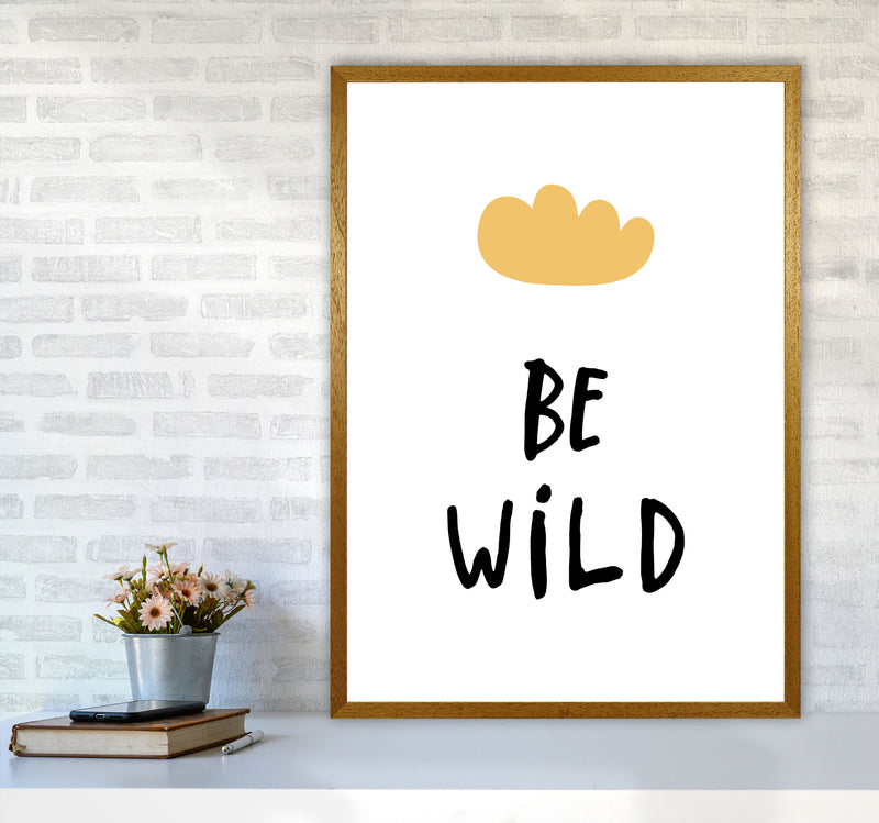 Be Wild Mustard Cloud Framed Typography Wall Art Print A1 Print Only