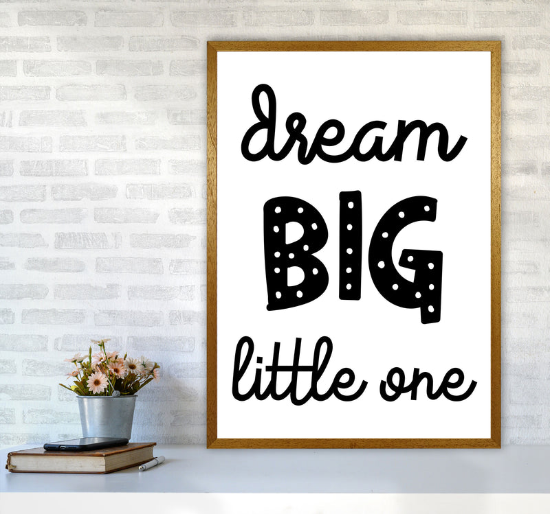Dream Big Little One Black Framed Nursey Wall Art Print A1 Print Only