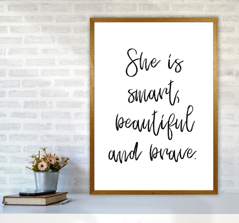 She Is Smart Beautiful And Brave Modern Print A1 Print Only