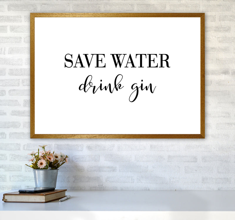 Save Water Drink Gin Modern Print, Framed Kitchen Wall Art A1 Print Only