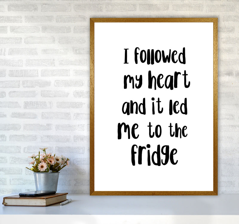I Followed My Heart Modern Print, Framed Kitchen Wall Art A1 Print Only