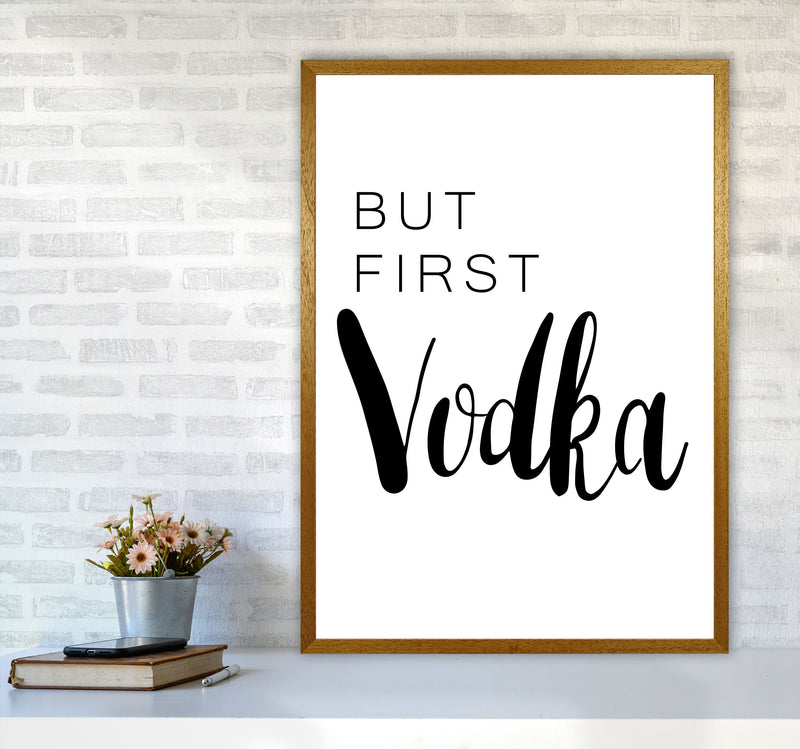 But First Vodka Modern Print, Framed Kitchen Wall Art A1 Print Only