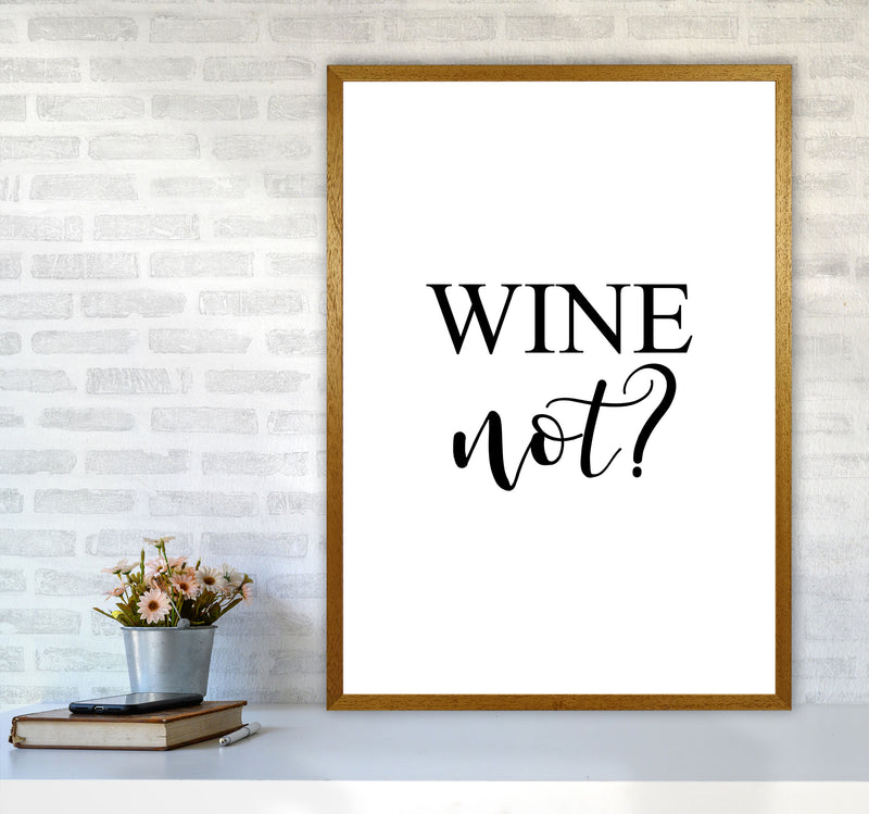 Wine Not? Modern Print, Framed Kitchen Wall Art A1 Print Only