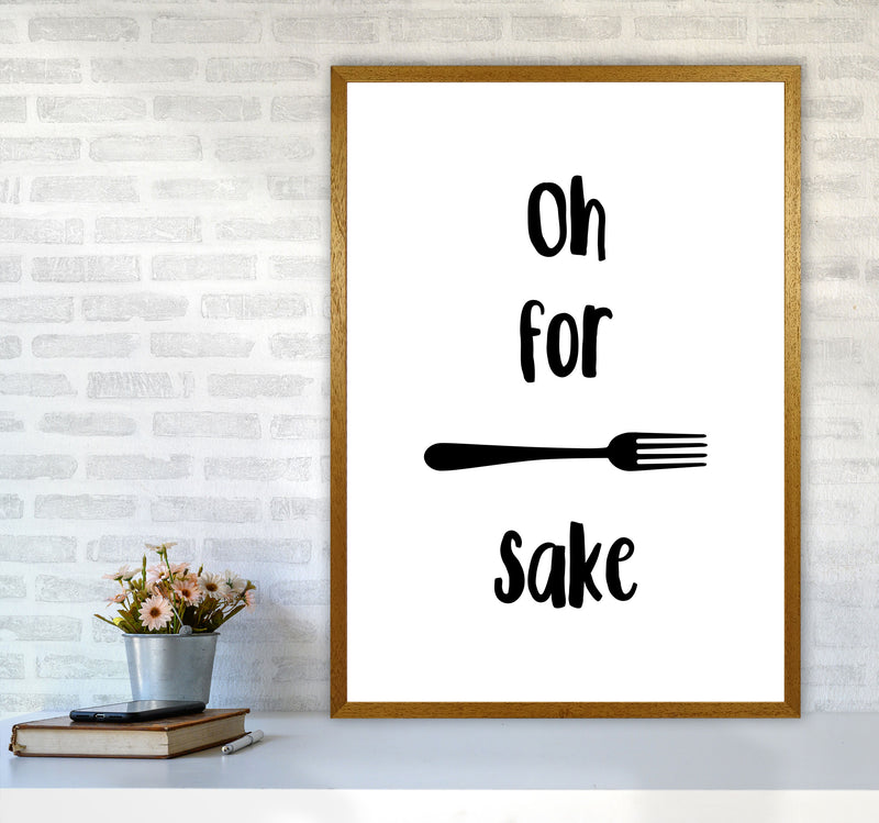Forks Sake Framed Typography Wall Art Print A1 Print Only