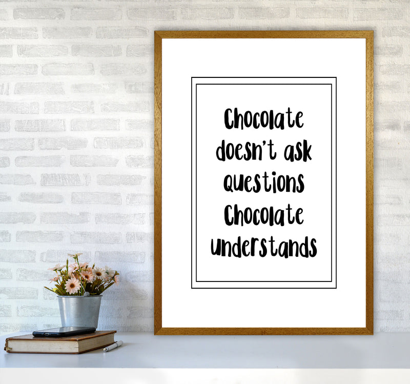 Chocolate Understands Framed Typography Wall Art Print A1 Print Only