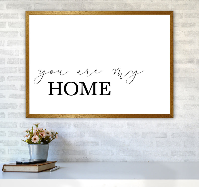 You Are My Home Modern Print A1 Print Only