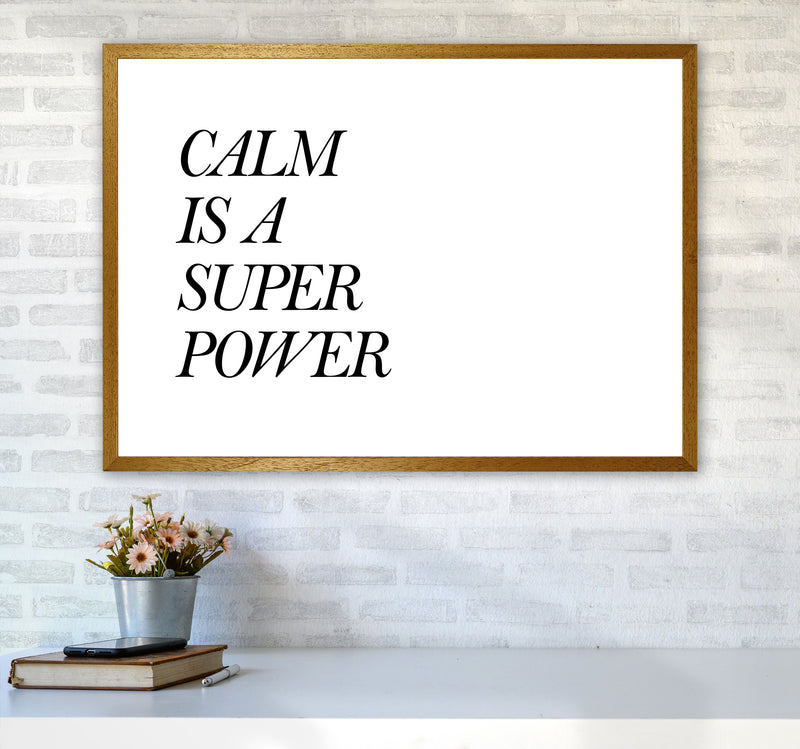 Calm Is A Superpower Framed Typography Wall Art Print A1 Print Only