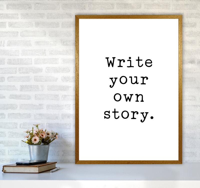 Write Your Own Story Modern Print A1 Print Only