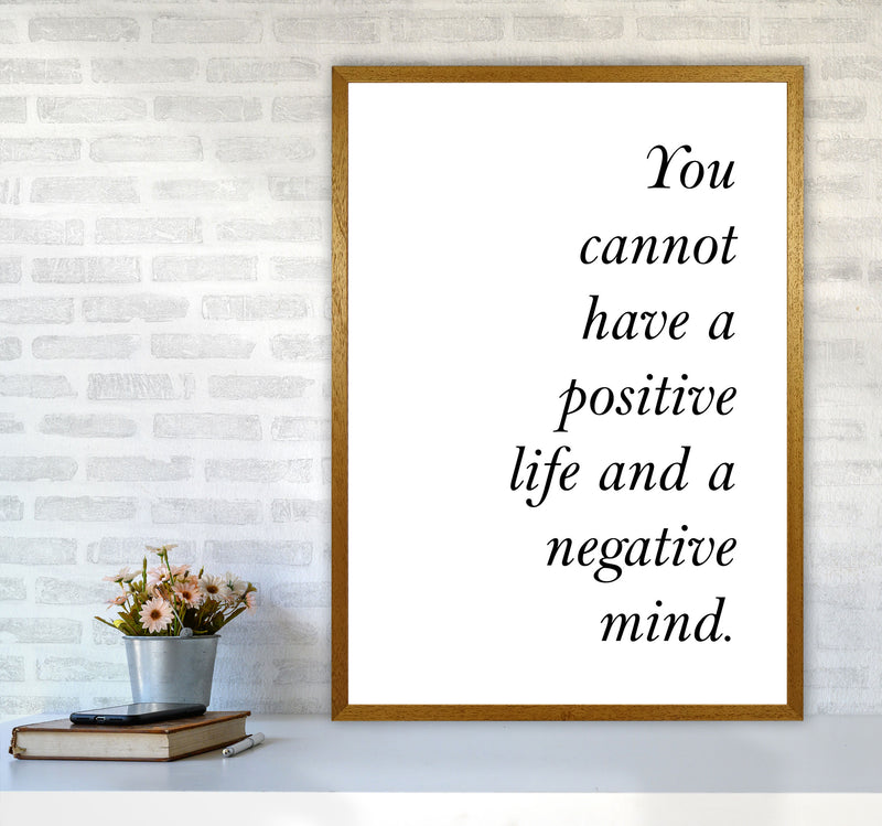 Positive Life, Negative Mind Framed Typography Wall Art Print A1 Print Only