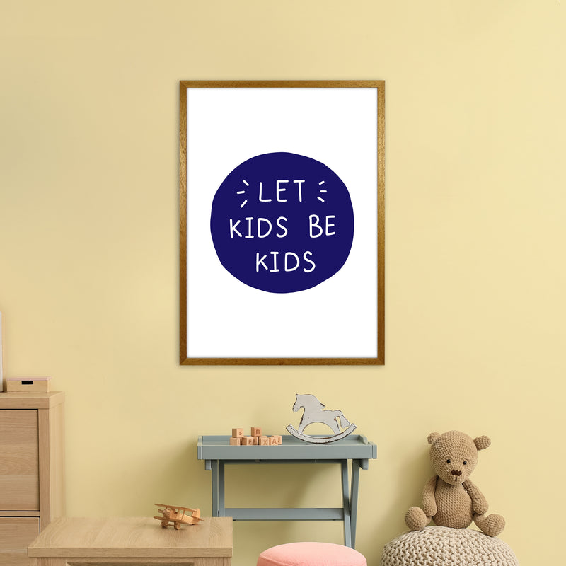 Let Kids Be Kids Navy Super Scandi  Art Print by Pixy Paper A1 Print Only